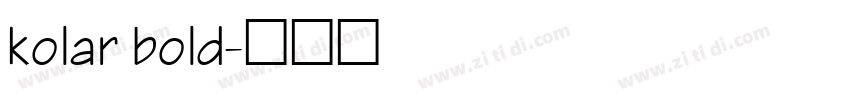 kolar bold字体转换